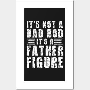 Its A Father Figure | White Text Funny Dad Posters and Art